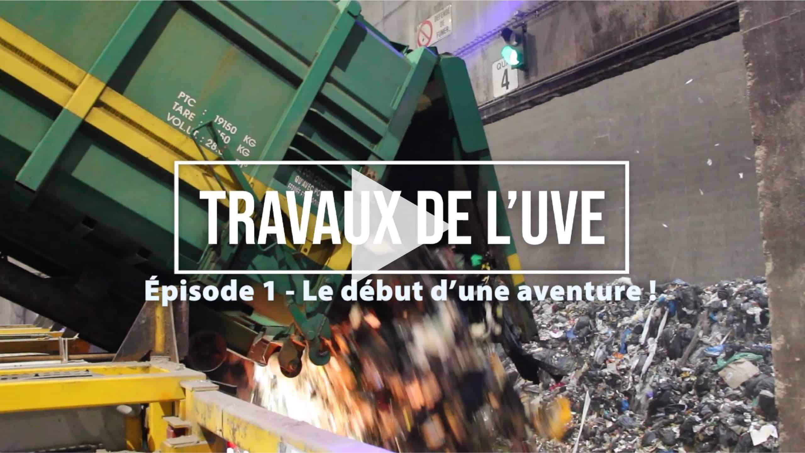 Travaux de l'UVE