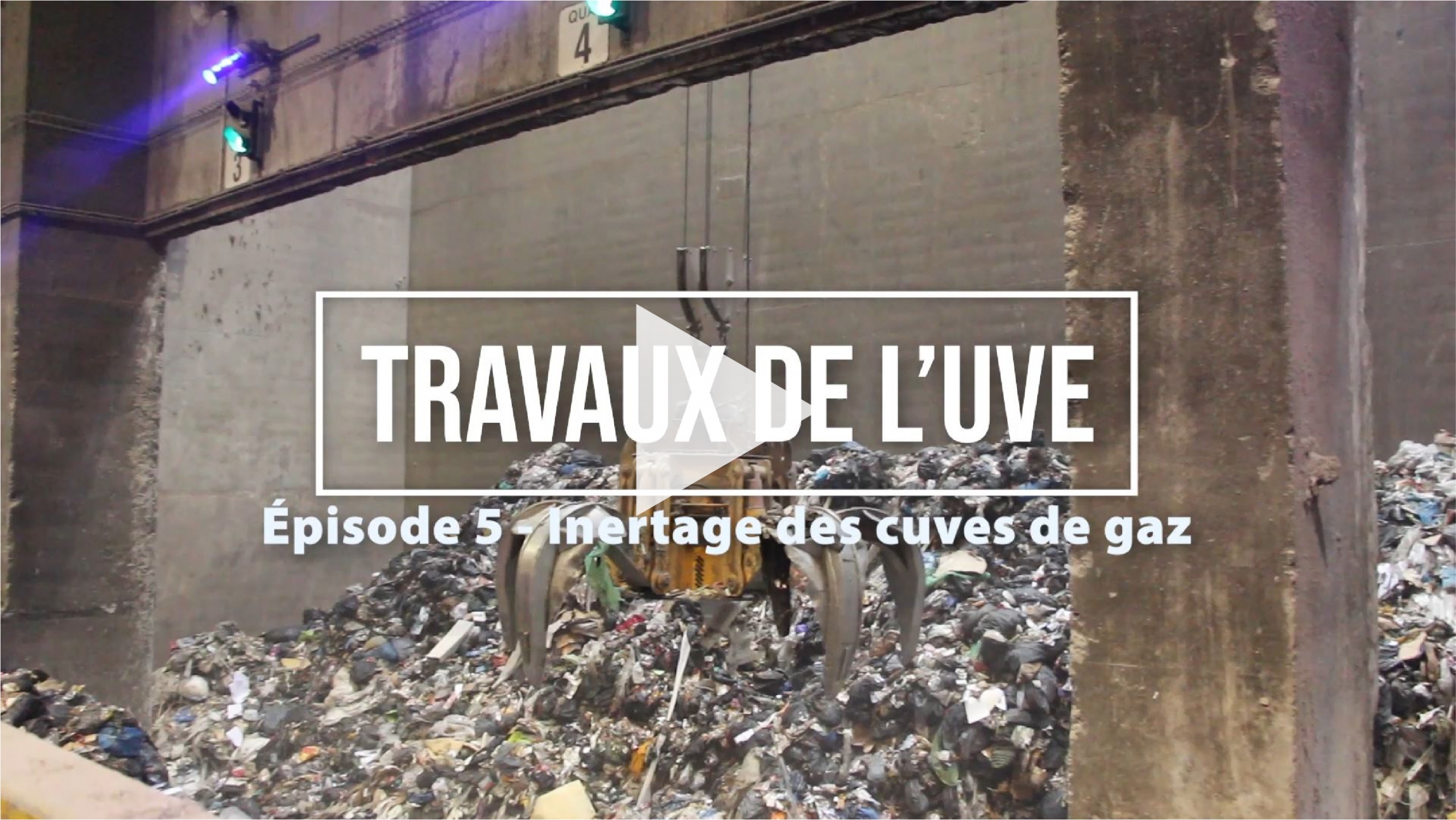 Travaux de l'UVE