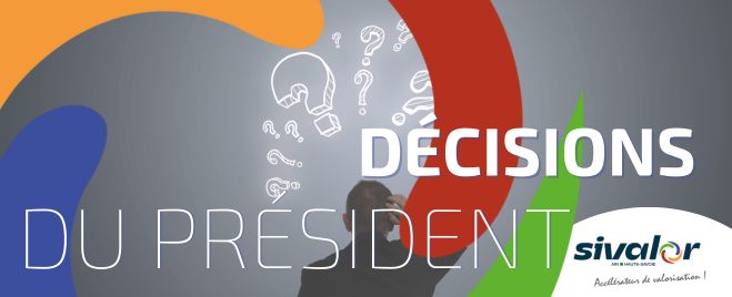 Décisions du Président
